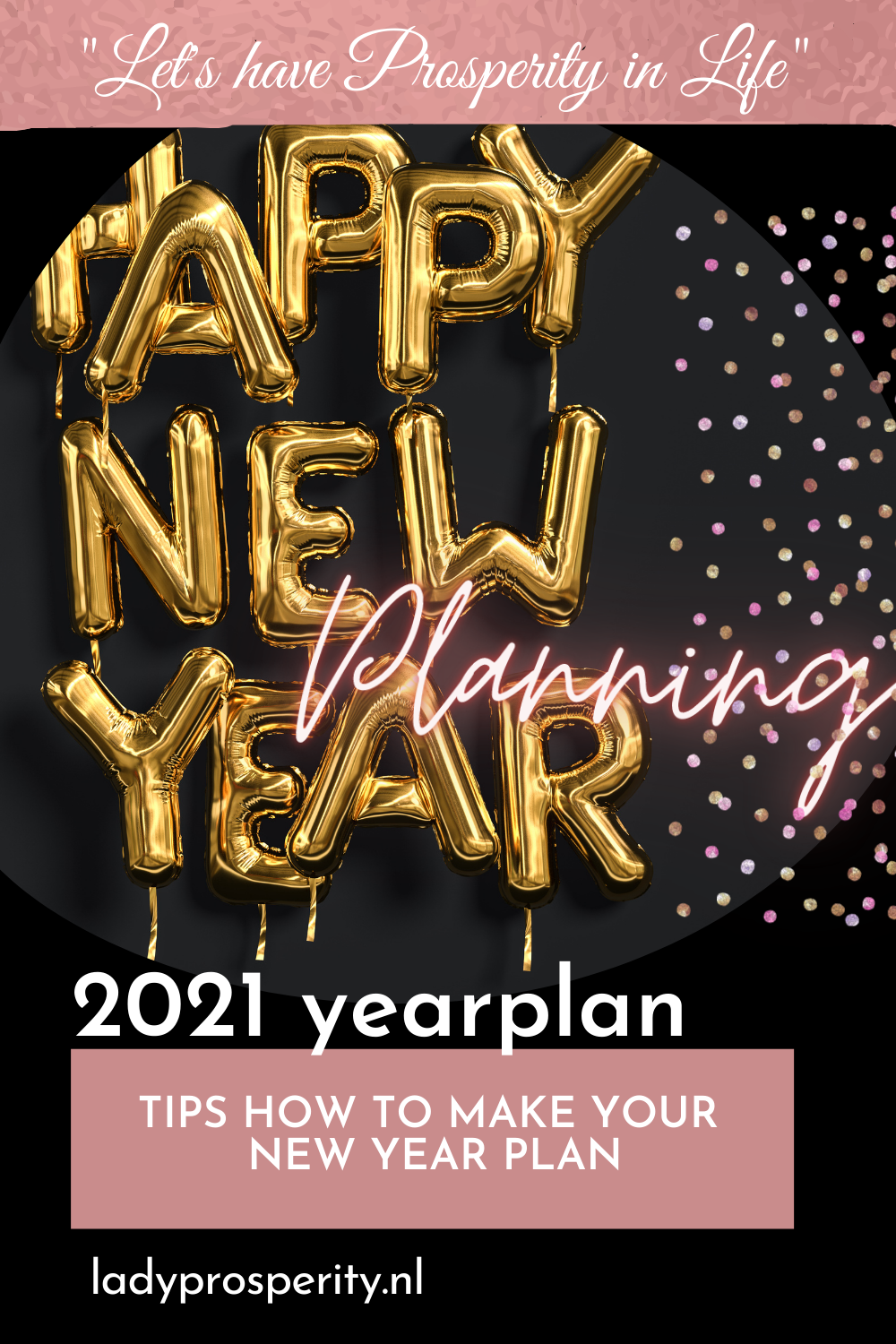 2021 Happy New Year planning - Lady Prosperity